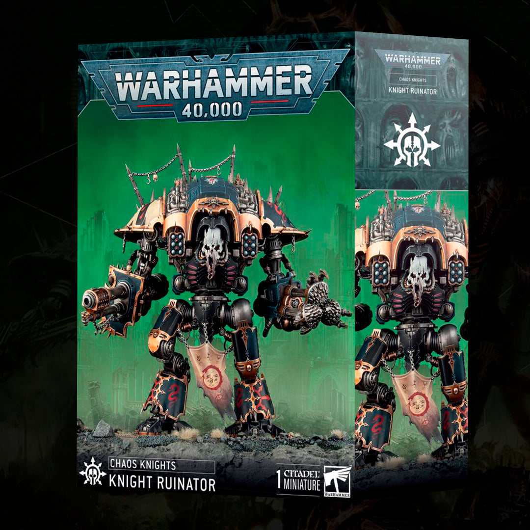 CHAOS KNIGHTS: KNIGHT RUINATOR