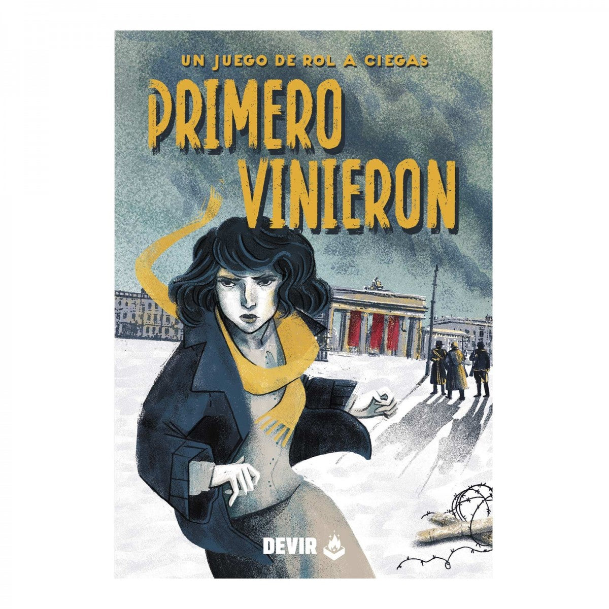 PRIMERO VINIERON - UN JUEGO DE ROL A CIEGAS