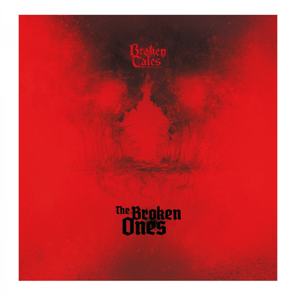 BROKEN TALES: THE BROKEN ONES + CAZADORES