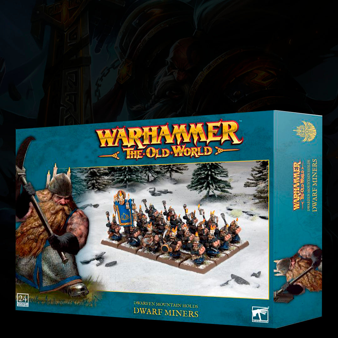 OLD WORLD: DWARFEN MOUNTAIN HOLDS - DWARF MINERS