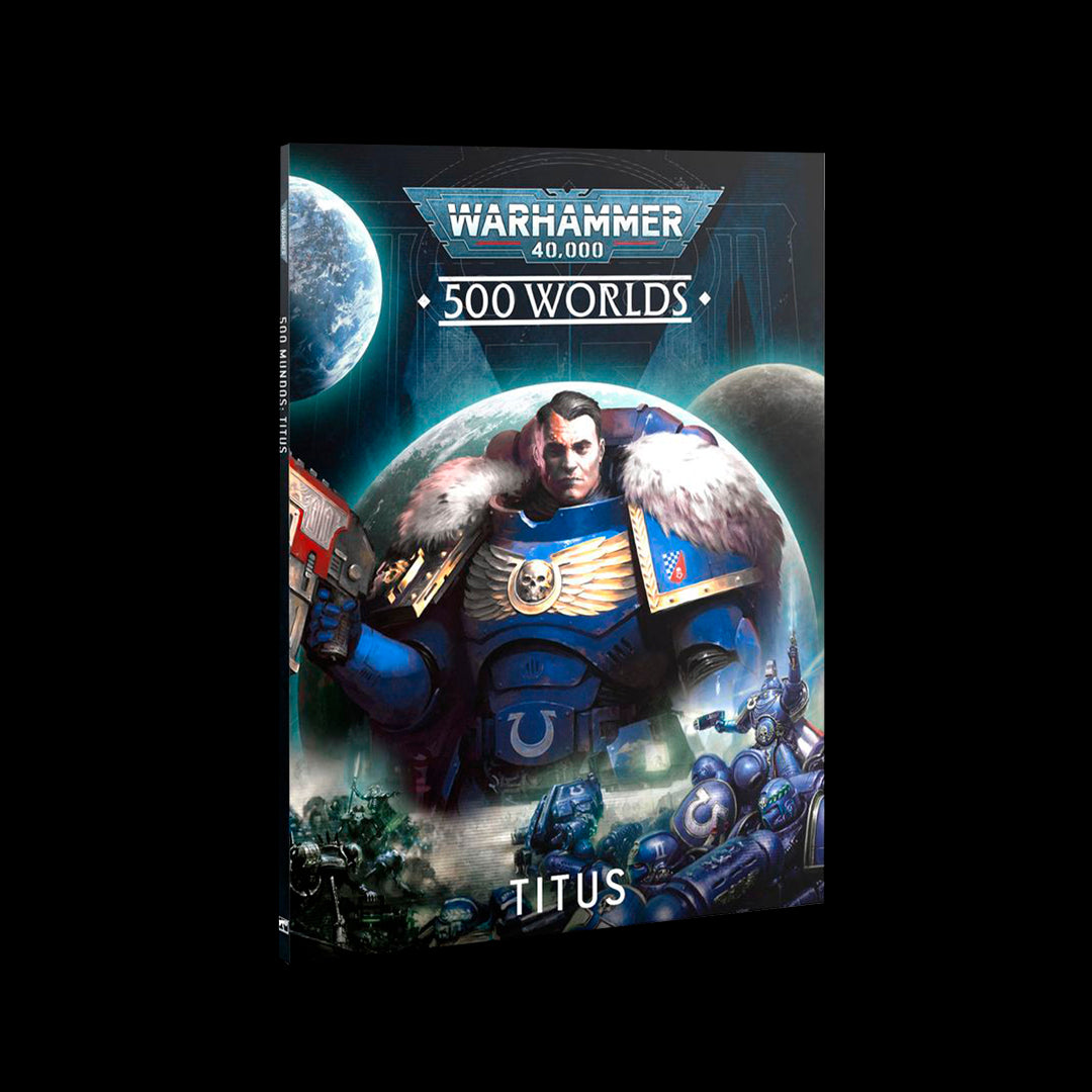 WARHAMMER 40: TITUS - ARRANCA LA BATALLA POR LA UNIDAD - (500 WORLDS)