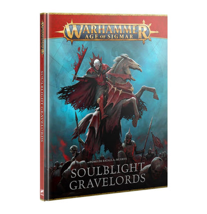 SOULBLIGHT GRAVELORDS: TOMO DE BATALLA
