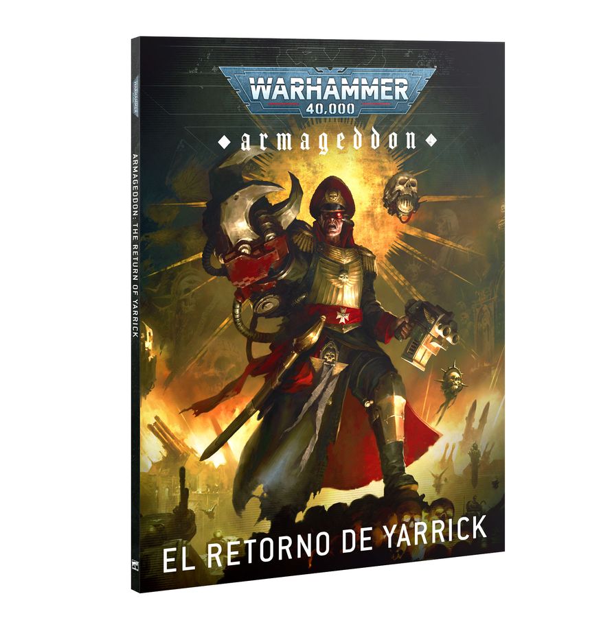 GW: EL RETORNO DE YARRICK - GUERRA SIN FIN - ARMAGEDDON