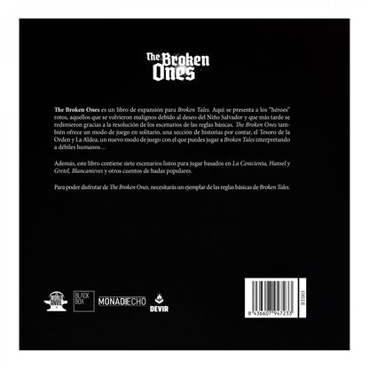 BROKEN TALES: THE BROKEN ONES + CAZADORES
