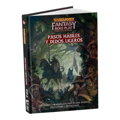WARHAMMER FANTASY: PASOS HABILES Y DEDOS LIGEROS