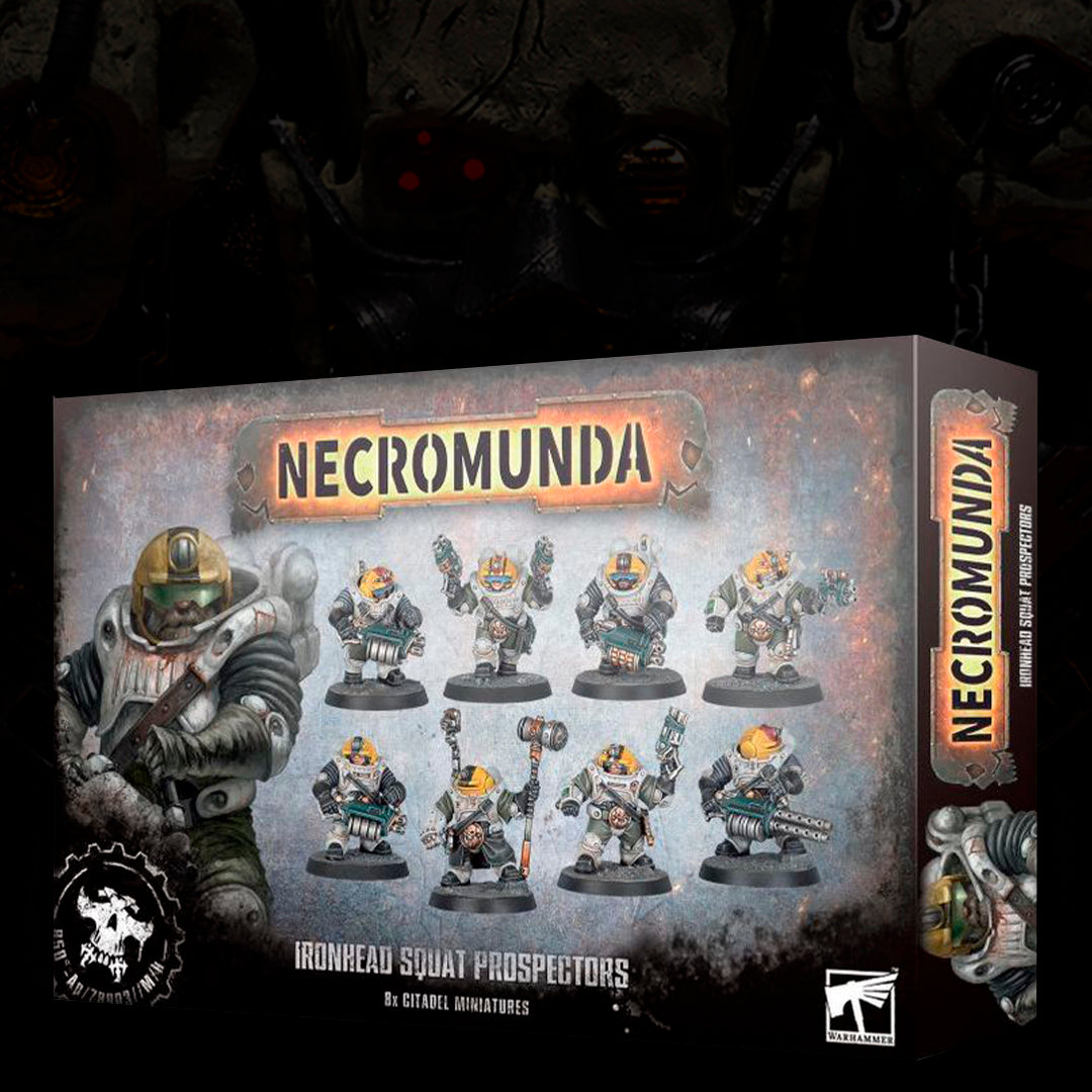 NECROMUNDA: IRONHEAD SQUAT PROSPECTORS