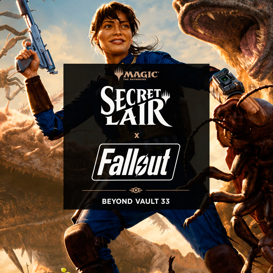 Secret Lair: Fallout - Beyond Vault 33