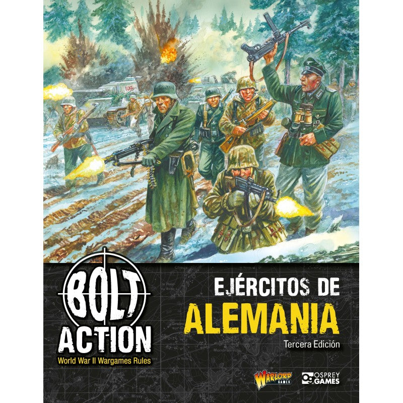 BOLT ACTION: ARMIES OF GERMANY - 3º EDICIÓN - (CASTELLANO)