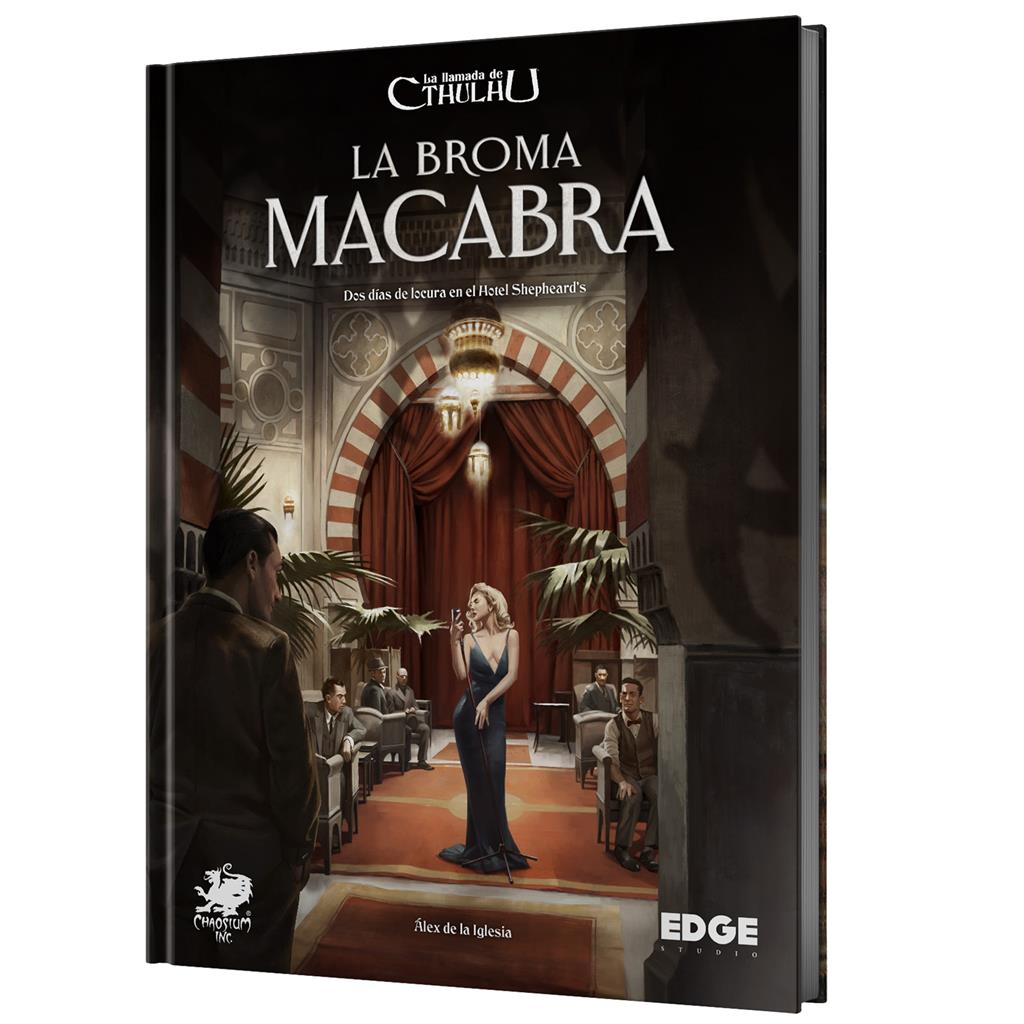 LA LLAMADA DE CTHULHU: LA BROMA MACABRA