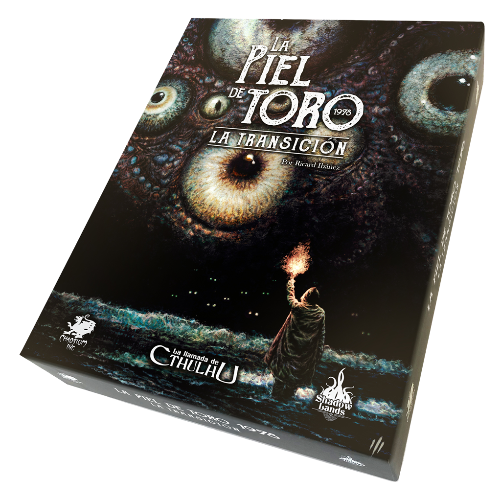 LA LLAMADA DE CTHULHU: LA PIEL DEL TORO - LA TRANSICIÓN 1978