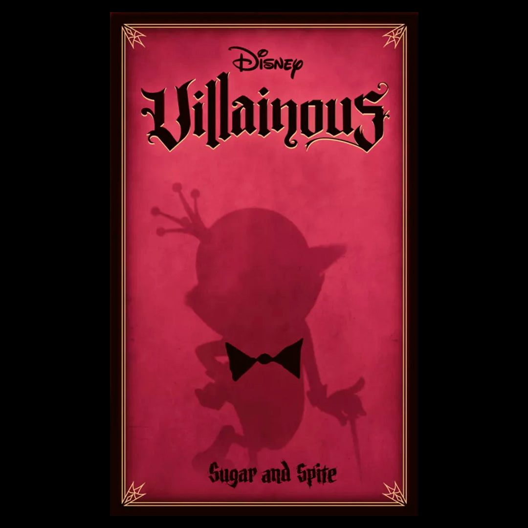 VILLAINOUS : SUGAR AND SPITE