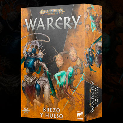 WARCRY: BREZO Y HUESO